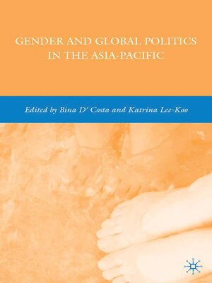 cover image of Gender and Global Politics in the Asia-Pacific